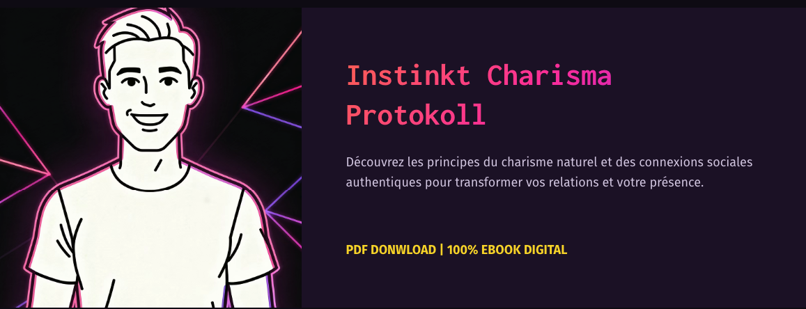 Instinkt Charisma Protokoll 2